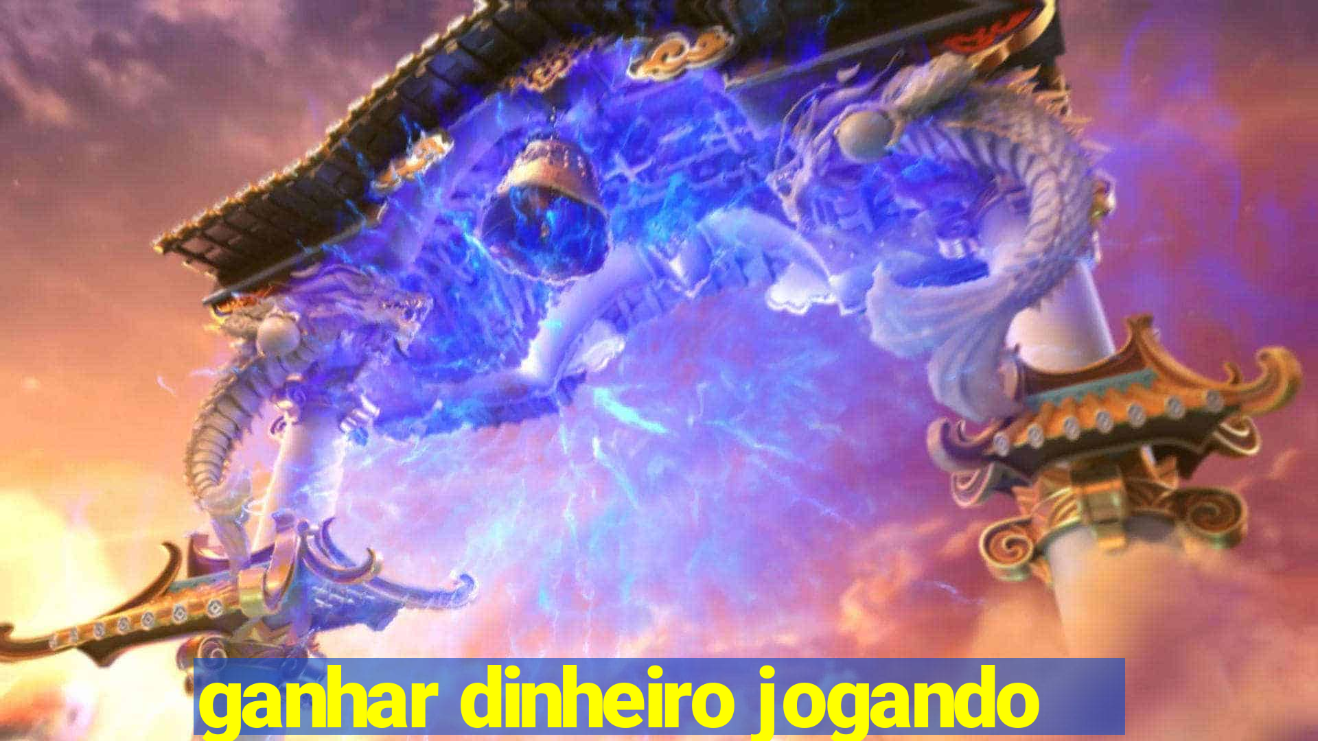 ganhar dinheiro jogando